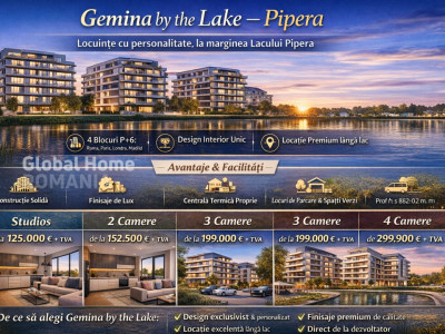 Gemina by the Lake - Pipera Plaza - Rond OMV || 2 - 3  - 4 Camere